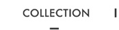 COLLECTION